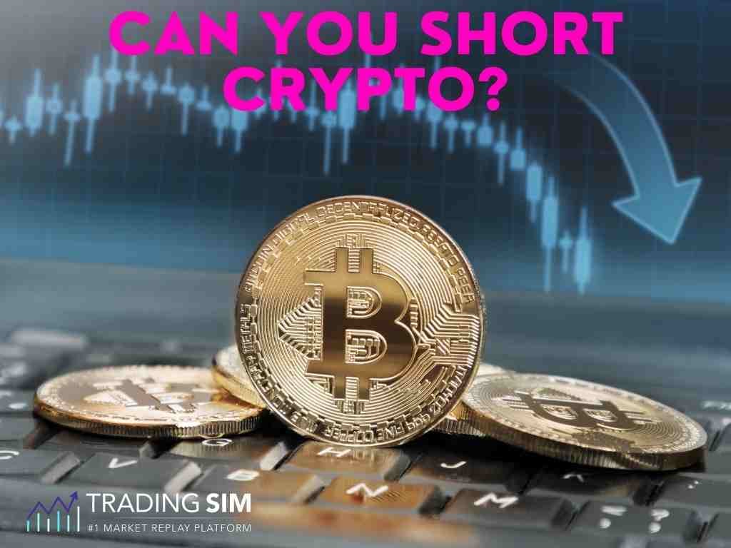 how do you short crypto currency